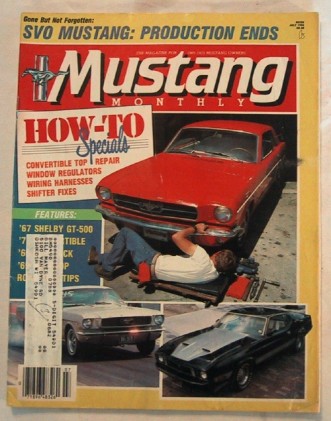 MUSTANG MONTHLY 1986 JULY - HOW-TO's, SVO MUSTANG 